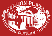 Bullion Plaza Cultural Center & Museum